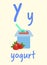 Learning English alphabet. Card with letter Y and yogurt, illustration