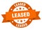 leased round ribbon isolated label. leased sign.