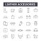 Leather accessories line icons, signs, vector set, linear concept, outline illustration