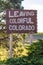 Leaving Colorful Colorado Highway Sign