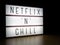 LED light box netflix n chill sign