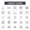 Legacy line icons, signs, vector set, outline illustration concept