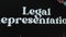 Legal Representation inscription on black background, graphic presentation. Legal concept