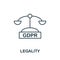 Legality icon. Line style element from gdpr collection. Thin Legality icon for templates, infographics and more