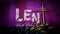 Lent Season,Holy Week and Good Friday concepts - words lent fast pray give with blurry purple vintage background