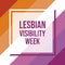 Lesbian Visibility Week vector illustration