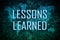 Lessons Learned