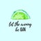 Let The Evening Be GIN phrase with Watercolor Lime fruit on white background.