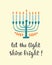 Let The Light Shine Bright. Hanukkah greeting card with creative hand drawn menorah candles