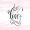 Let love grow - hand lettering inscription text to valentines da