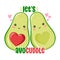 Let`s Avo Cuddle - Cute hand drawn avocado couple illustration kawaii style