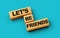 Let\\\'s Be Friends Text On Wooden Blocks Isolated On Blue Background, 3d illustration