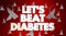 Let`s Beat Diabetes Awareness Campaign