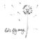 Let's Fly Away vector card. Hand drawn illustration of dandelion with seeds blowing in the wind