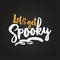 Let`s get Spooky - Halloween overlays, lettering labels design.