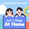 Let`s Stay At Home Kids 3 Edition Corona Covid-19 Safety Campaign Doodle Illustration