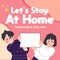 Let`s Stay At Home Kids 4 Edition Corona Covid-19 Safety Campaign Doodle Illustration