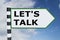 LET\'S TALK concept