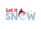 Let it snow snowball cute flat color vector