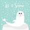 Let it snow. White Sea lion. Harp seal pup lying on iceberg ice. Cute cartoon character. Happy baby animal collection. Sea ocean w