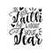 Let your faith be bigger than your fear- positive motivating handwritten saying.