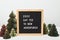 Letter board with text 2022 say yes to new adventures. Motivational quote, new year goals