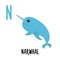 Letter N Narwhal. Animal and food alphabet for kids. Cute cartoon kawaii English abc. Funny Zoo Fruit Vegetable learning.