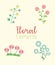 Lettering and four flowers garden flat elements