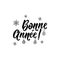 Lettering. French text: Happy New Year. Bonne Annee
