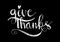 Lettering give thanks.
