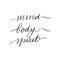 Lettering mind body spirit