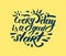 Lettering quotes motivation for life and happiness. Calligraphy Inspirational quote. Morning motivational quote design