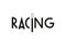 Lettering of racing in black isolated on white background