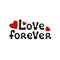 Lettering romantic phrase Love Forever. Handdrawn decorative element. Love wish. Vector handwritten calligraphy.