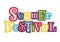 Lettering of Summer festival with colorful outlines on white background