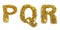 Letters P, Q, R of golden glitter sparkle on white background