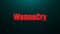 Letters of WannaCry text on background with top light, 3d render background, computer generating