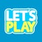 Letâ€™s Play,  isolated sticker, word design template, vector illustration