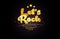 letâ€™s rock star golden color word text logo icon