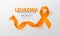Leukemia Awareness Calligraphy Poster Design. Realistic Orange Ribbon. September is Cancer Awareness Month. Vector