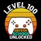 Level 100 Days Of School Unlocked, typography design for kindergarten pre-k preschool