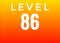 Level 86 sign isolated on gradient color background, Text Design illustration. Banner