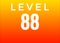 Level 88 sign isolated on gradient color background, Text Design illustration. Banner