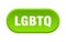 lgbtq button. rounded sign on white background