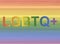 LGBTQ plus acronym on colorful rainbow background