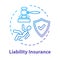 Liability insurance concept icon. Financial regulation. Legal claim. Lawsuit for incident. Insured and guarded life