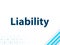 Liability Modern Flat Design Blue Abstract Background