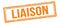 LIAISON text on orange grungy vintage stamp