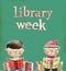 LIBRARY WEEK poster with two boys reading