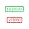 Licensed and vetoed seal rubber stamp isolated